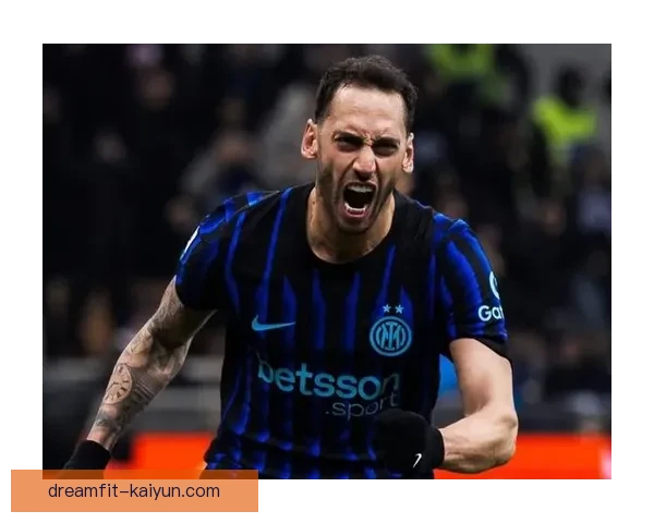 恰尔汗奥卢引领米兰中场，展现核心价值持续助力球队逆转局势